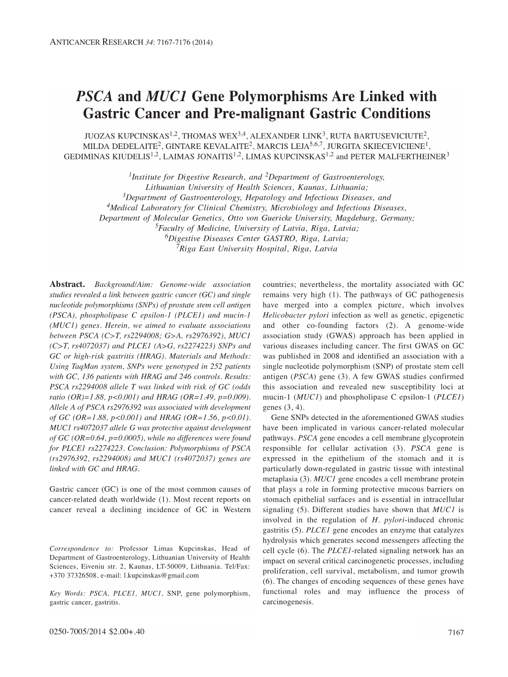 PSCA and MUC1 Gene Polymorphisms Are Linked with Gastric Cancer and Pre-Malignant Gastric Conditions