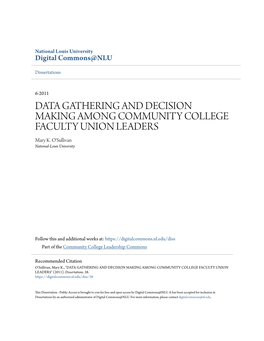 DATA GATHERING and DECISION MAKING AMONG COMMUNITY COLLEGE FACULTY UNION LEADERS Mary K