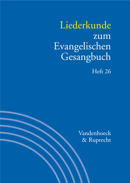 Liederkunde Zum Evangelischen Gesangbuch; Heft 26