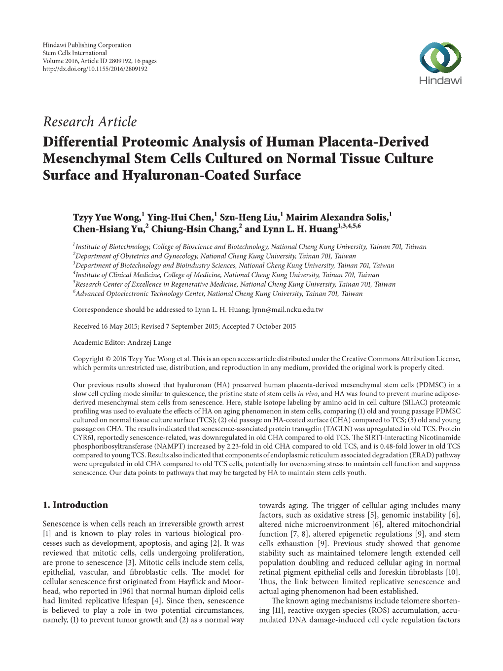 Differential Proteomic Analysis of Human Placenta-Derived Mesenchymal Stem Cells Cultured on Normal Tissue Culture Surface and Hyaluronan-Coated Surface