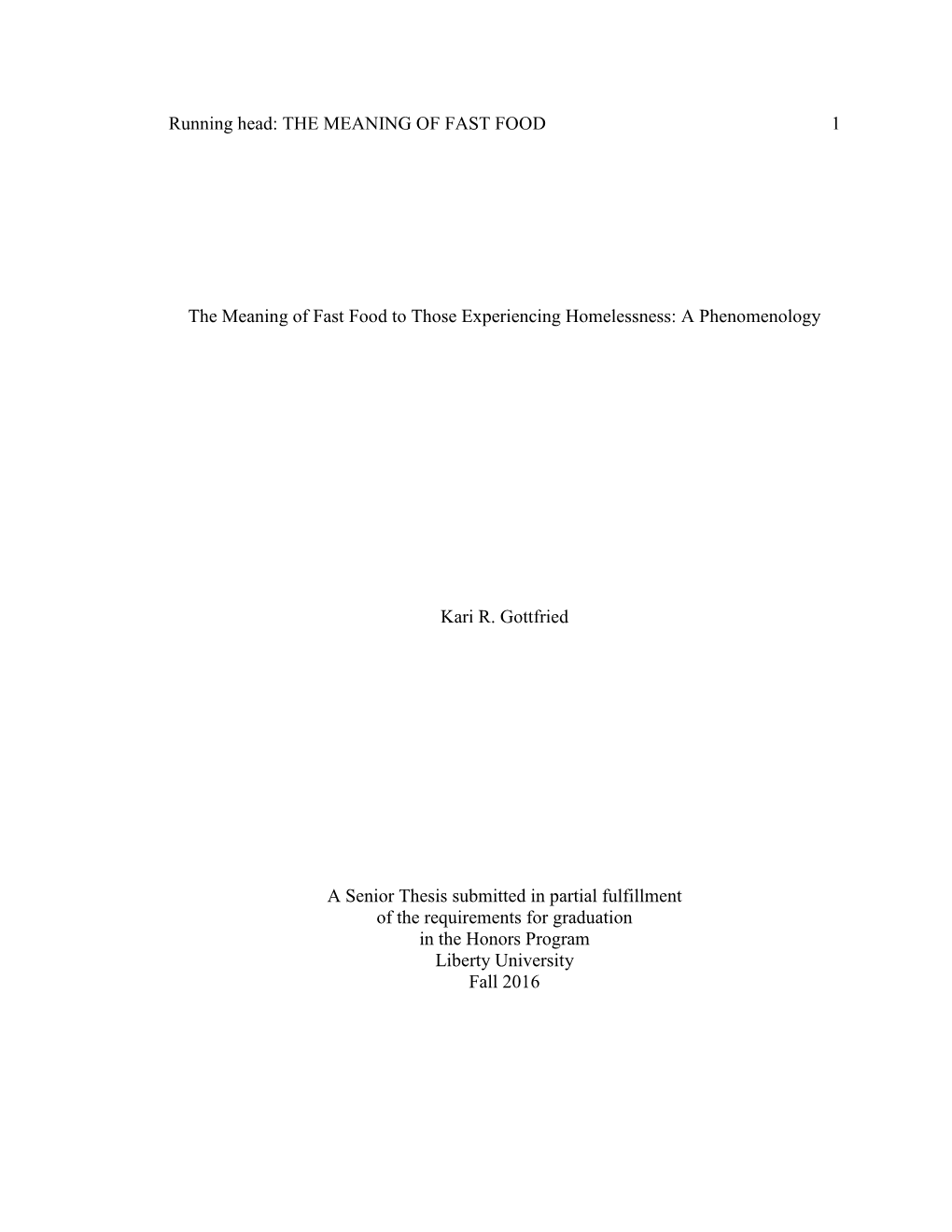 The Meaning of Fast Food to Those Experiencing Homelessness: a Phenomenology