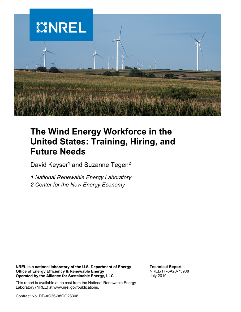 The Wind Energy Workforce in the United States: Training, Hiring, and Future Needs