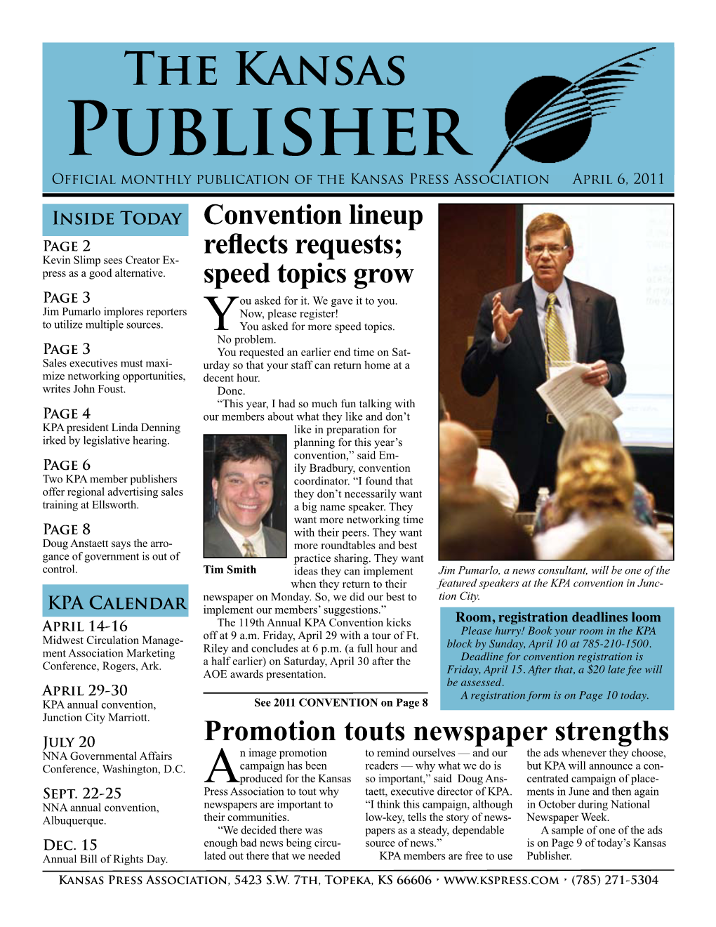 Kansas Publisher Official Monthly Publication of the Kansas Press Association April 6, 2011