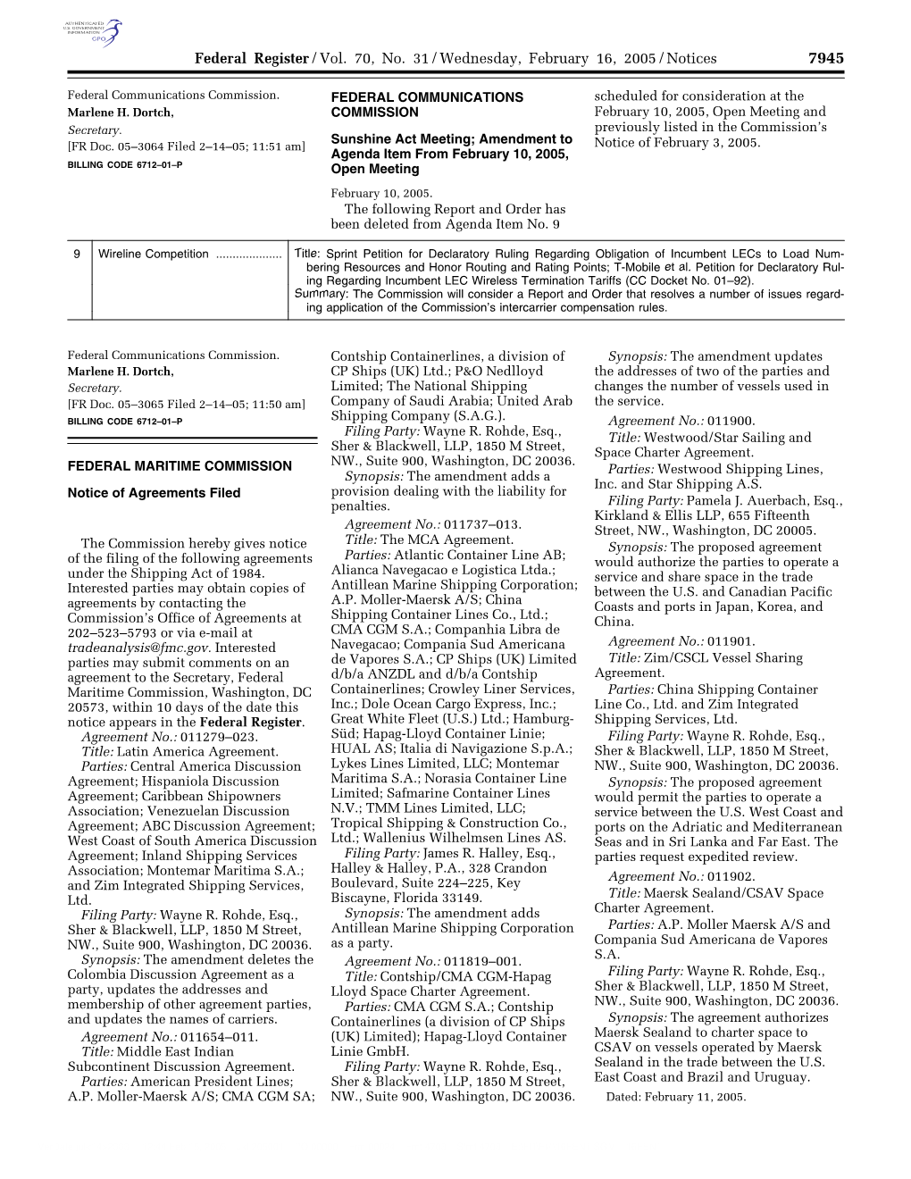 Federal Register/Vol. 70, No. 31/Wednesday, February 16, 2005