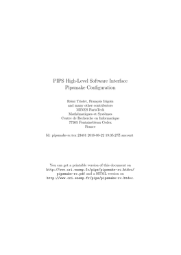 PIPS High-Level Software Interface Pipsmake Configuration