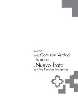 Comisión Verdad Histórica Y Nuevo Trato Con Los Pueblos Indígenas