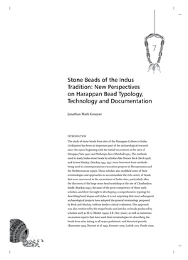 Stone Beads of the Indus Tradition: New Perspectives on Harappan Bead Typology, Technology and Documentation