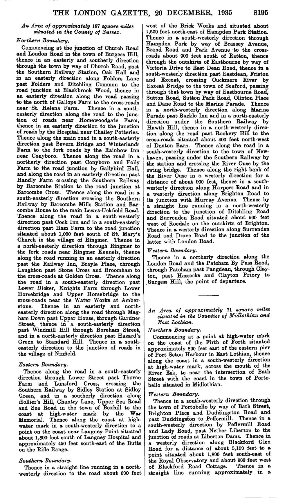 THE LONDON GAZETTE, 20 DECEMBER, 1935 8195 an Area of Approximately 187 Square Miles West of the Brick Works and Situated About Situated in the County of Sussex