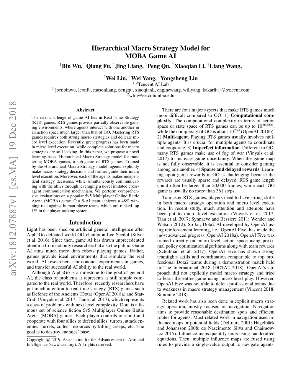 Arxiv:1812.07887V1 [Cs.MA] 19 Dec 2018 AI, the Class of Problems It Represents Is Still Simple Com- to Learn the Entire Game Using Micro Level Play