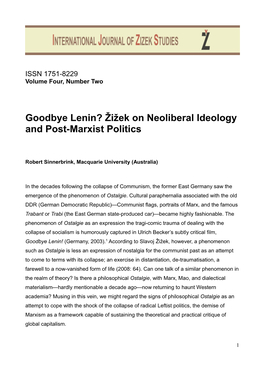 Goodbye Lenin? Žižek on Neoliberal Ideology and Post-Marxist Politics