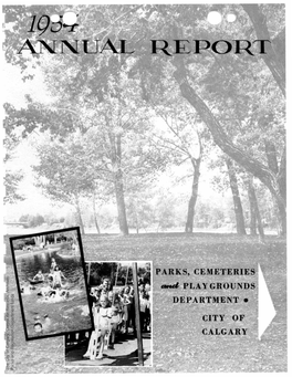City of Calgary Parks Department Annual Report 1954