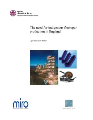 The Need for Indigenous Fluorspar Production in England