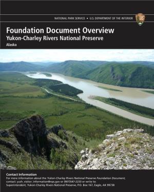 Foundation Document Overview, Yukon-Charley Rivers National