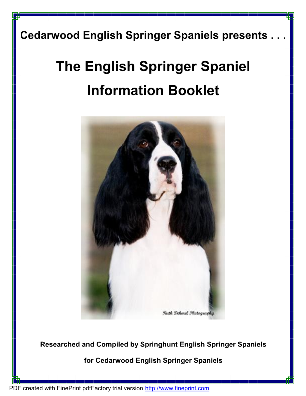 The English Springer Spaniel Information Booklet