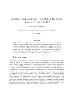 Additive Polynomials and Their Role in the Model Theory of Valued Fields∗
