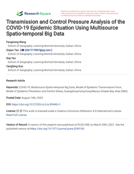Transmission and Control Pressure Analysis of the COVID-19 Epidemic Situation Using Multisource Spatio-Temporal Big Data
