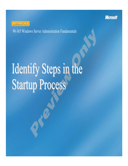 Identify Steps in the Startup Process
