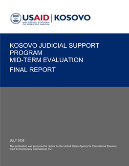 Kosovo Judicial Support Program Mid-Term Evaluation Final Report