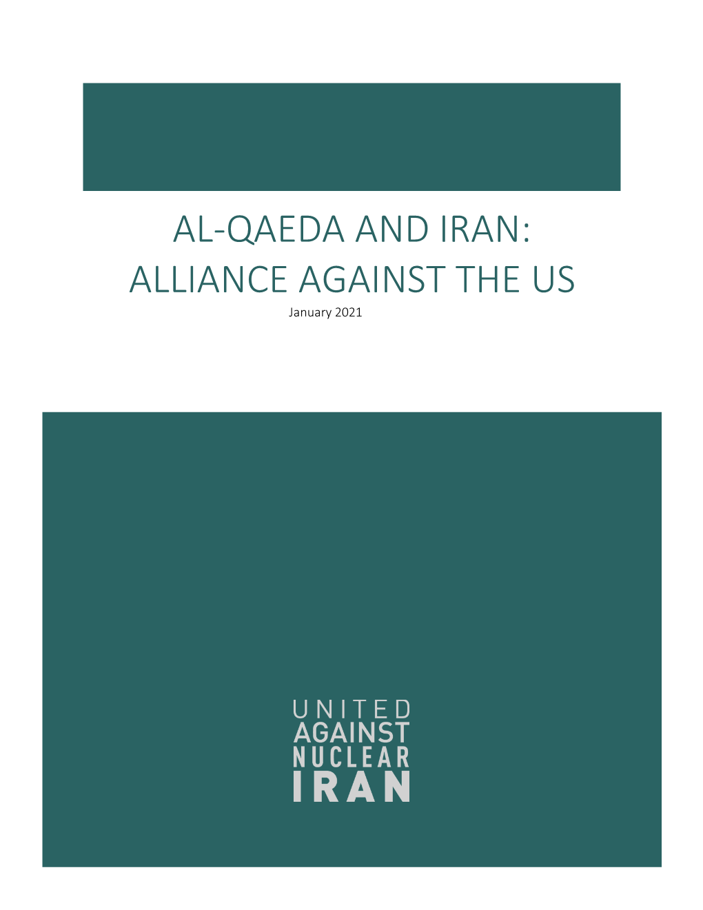 AL-QAEDA and IRAN: ALLIANCE AGAINST the US January 2021