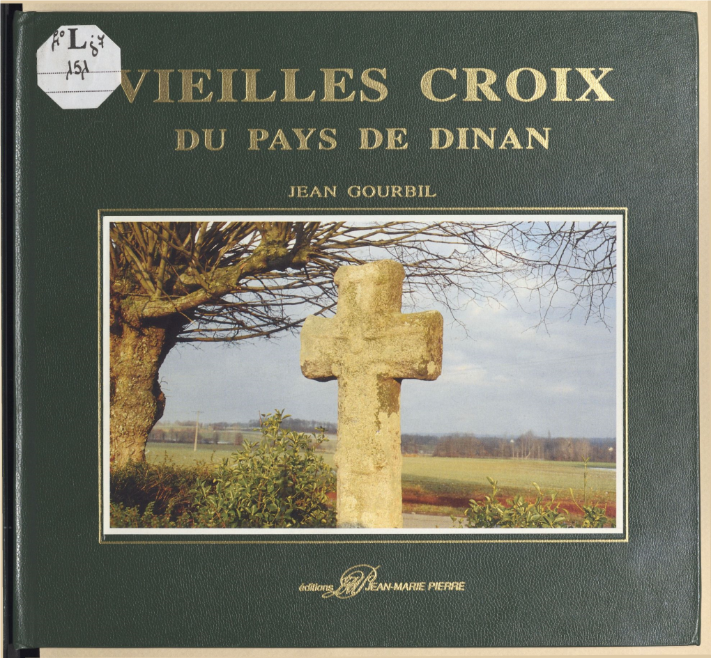 Vieilles Croix Du Pays De Dinan