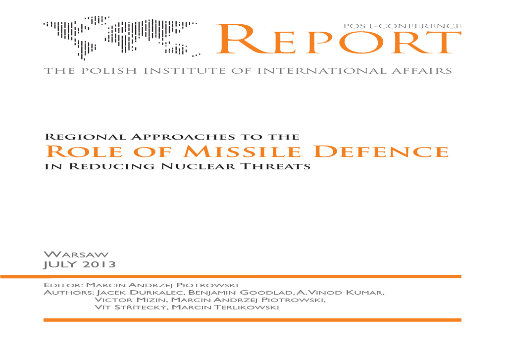 Regional Approaches to the Role of Missile Defence in Reducing Nuclear Threats