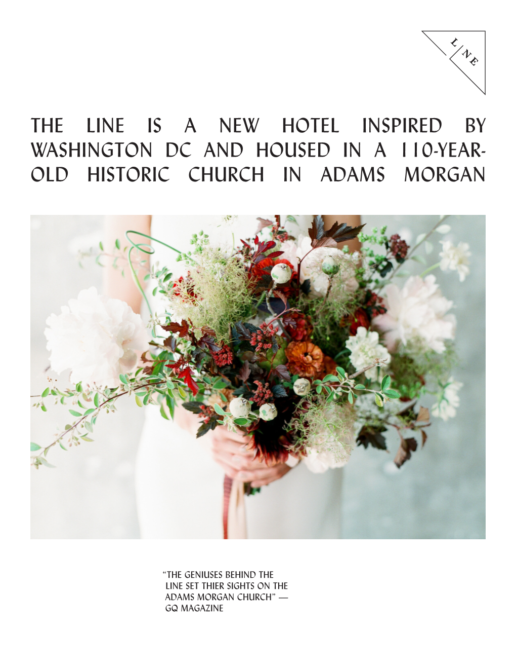 The Line Is a New Hotel Inspired by Washington Dc and Housed in a 110-Year- Old Historic Church in Adams Morgan