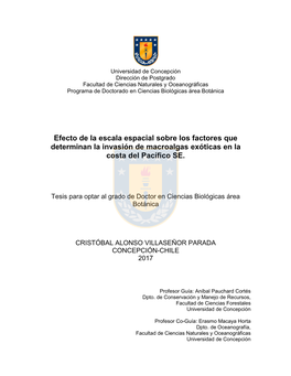 Efecto De La Escala Espacial Sobre Los Factores Que Determinan La Invasión De Macroalgas Exóticas En La Costa Del Pacífico SE