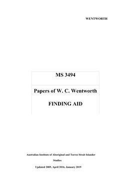 MS 3494 Papers of W. C. Wentworth FINDING