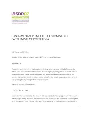 Fundamental Principles Governing the Patterning of Polyhedra