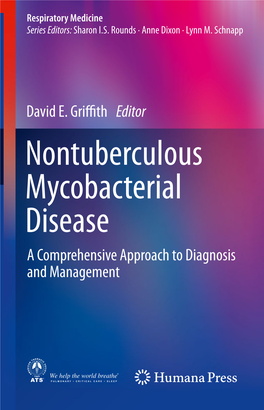 Nontuberculous Mycobacterial Disease a Comprehensive Approach to Diagnosis and Management Respiratory Medicine