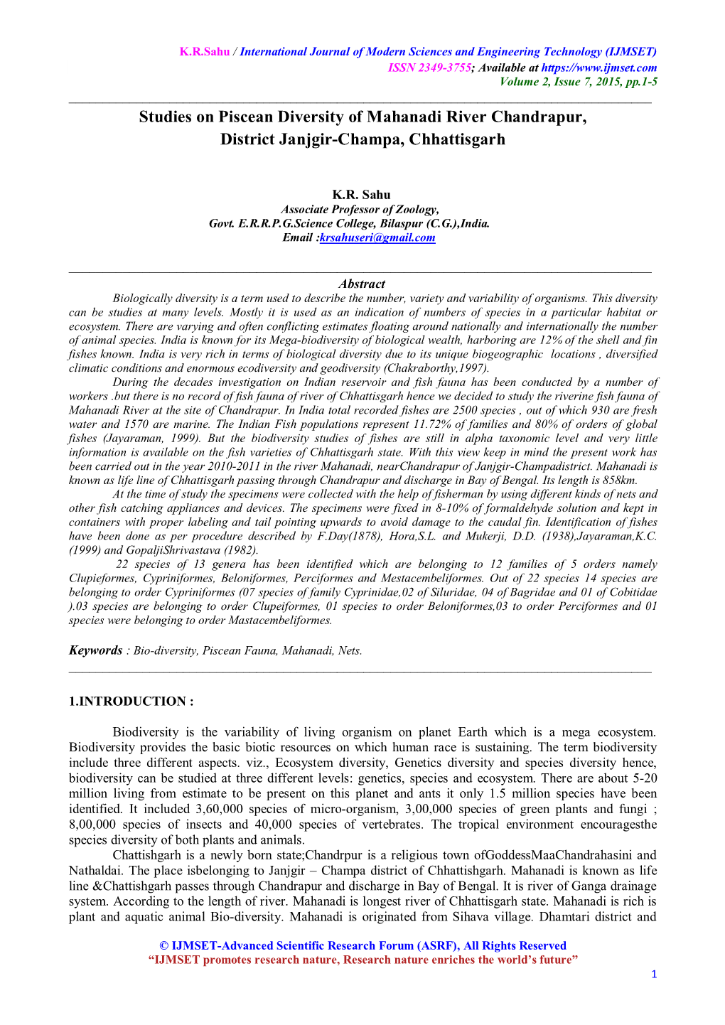 Studies on Piscean Diversity of Mahanadi River Chandrapur, District Janjgir-Champa, Chhattisgarh