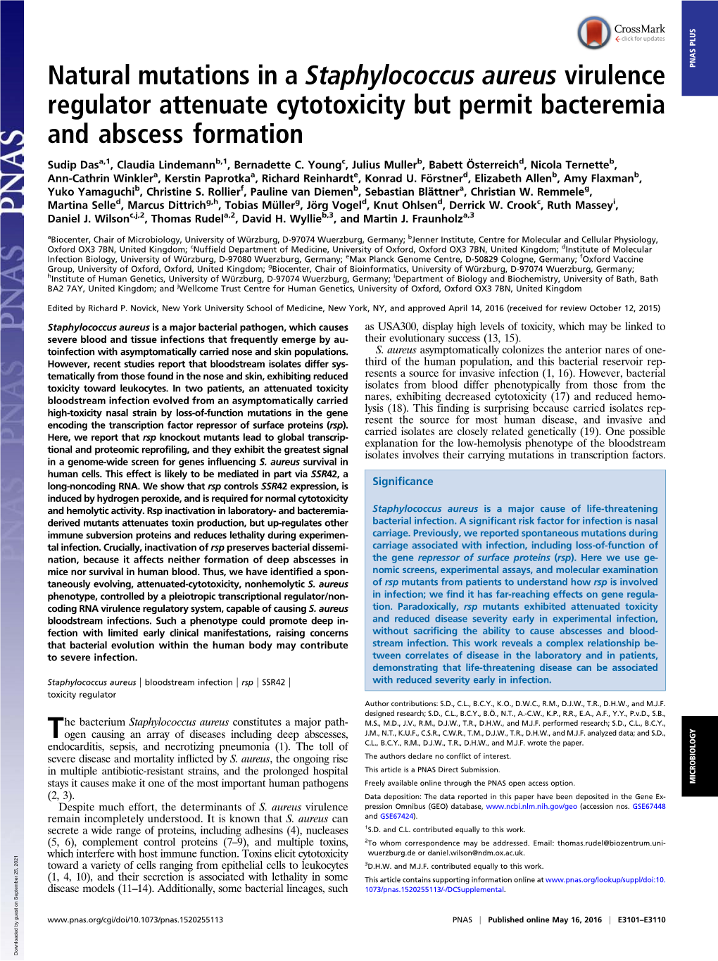 Staphylococcus Aureus Virulence PNAS PLUS Regulator Attenuate Cytotoxicity but Permit Bacteremia and Abscess Formation