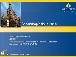 Achondroplasia in 2018