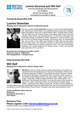 Lavinia Greenlaw and Will Self Evening Readings and Discussions (In English) 29 and 30 January 2015 Humboldt-Universität Zu Berlin