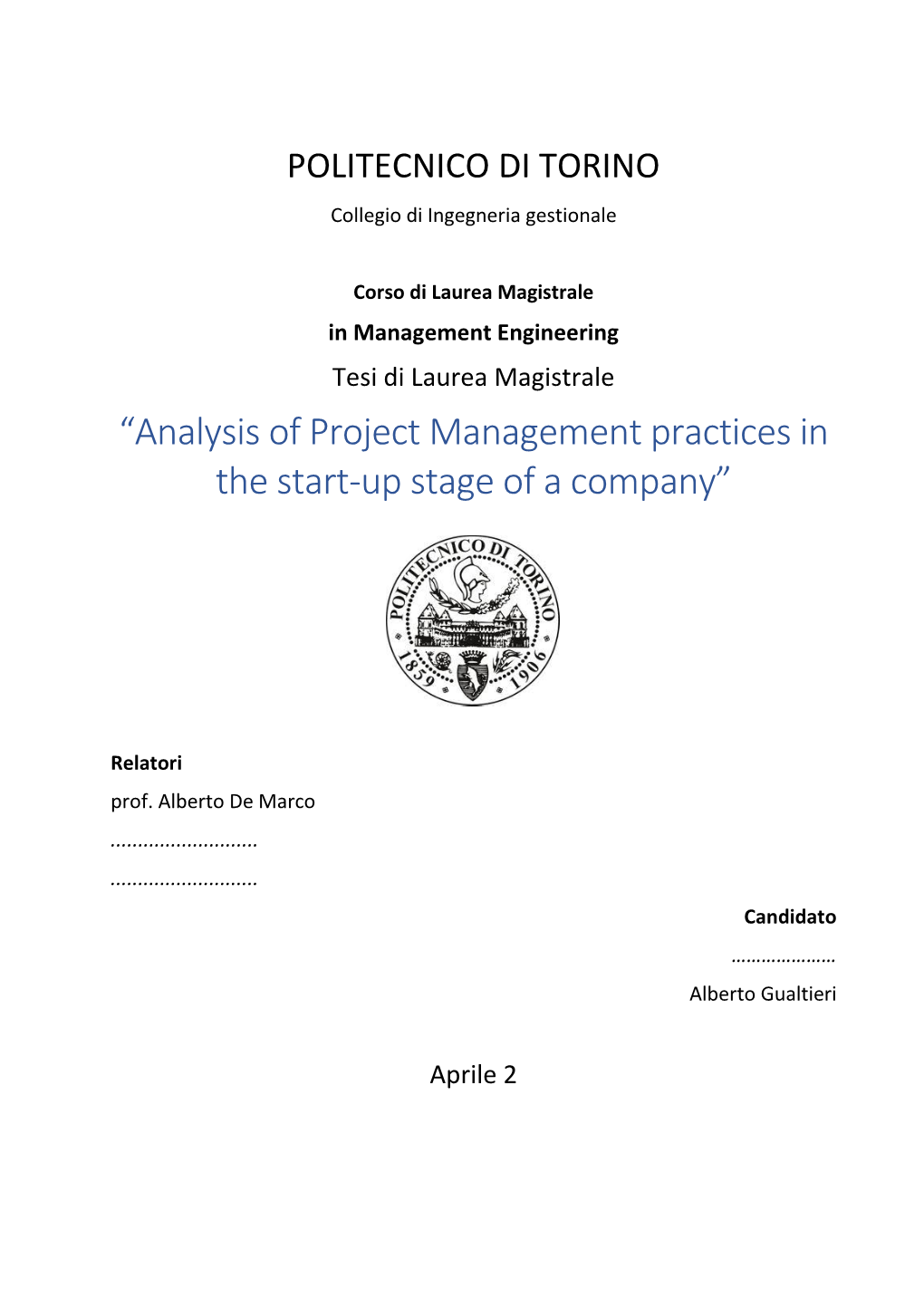 Analysis of Project Management Practices in the Start-Up Stage of a Company”