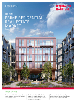 PRIME RESIDENTIAL REAL ESTATE MARKET Moscow
