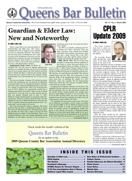 March 2009 Guardian & Elder Law: CPLR New and Noteworthy Update 2009 by DAVID H