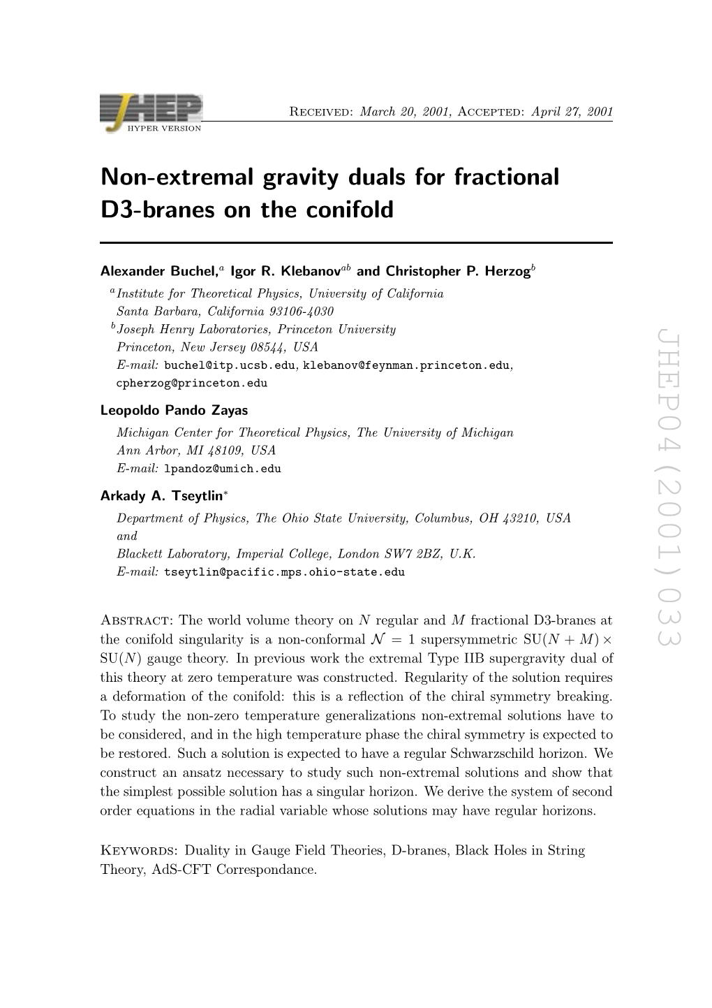 JHEP04(2001)033 × ) M + N B April 27, 2001 , Fractional D3-Branes at Accepted: M = 1 Supersymmetric SU( Regular and N March 20, 2001, N and Christopher P