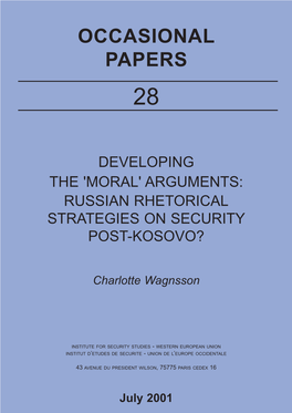 Moral' Arguments: Russian Rhetorical Strategies on Security Post-Kosovo?