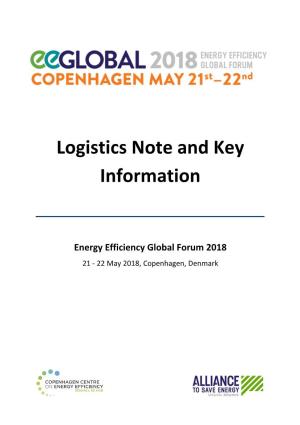 Logistics Note and Key Information