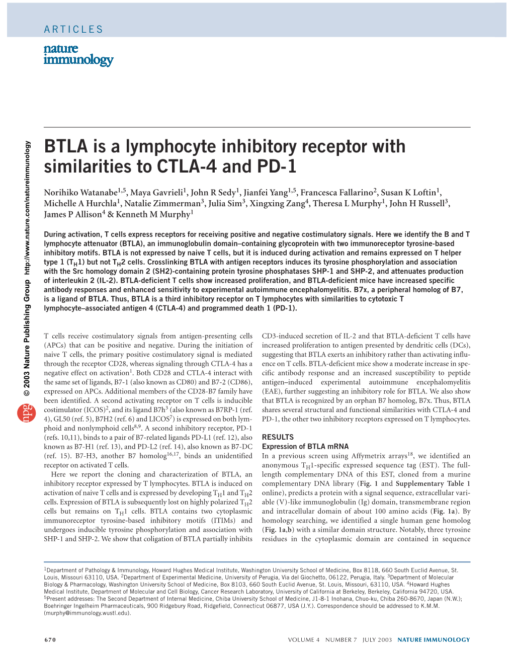 BTLA Is a Lymphocyte Inhibitory Receptor with Similarities to CTLA-4 and PD-1