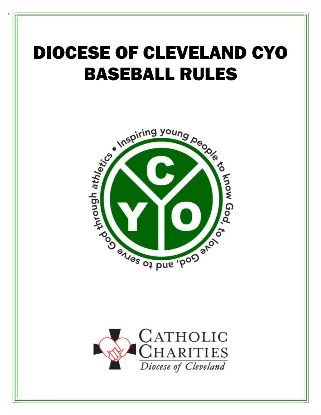 Diocese of Cleveland Cyo Baseball Rules