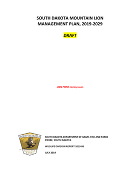 SOUTH DAKOTA MOUNTAIN LION MANAGEMENT PLAN, 2019-2029, Draft