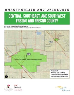 Central, SOUTHEAST, and SOUTHWEST FRESNO and Fresno County