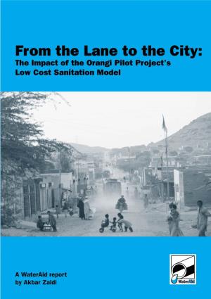 From the Lane to the City: the Impact of the Orangi Pilot Project’S Low Cost Sanitation Model