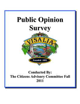 Public Opinion Survey Is Produced Annually by the Committee