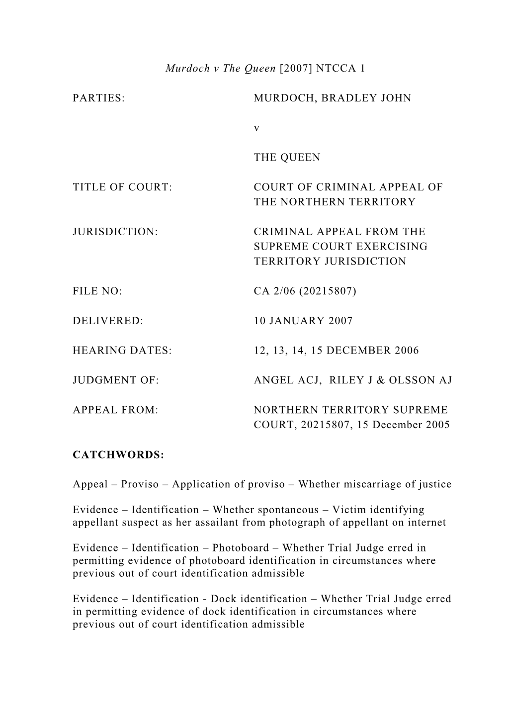 Murdoch V the Queen [2007] NTCCA 1