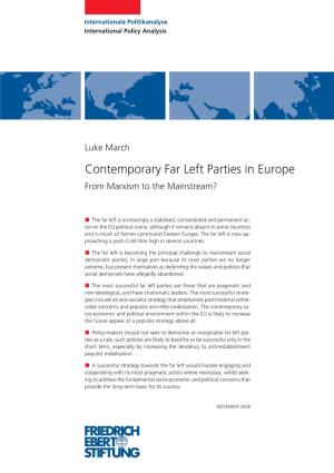 Contemporary Far Left Parties in Europe from Marxism to the Mainstream?