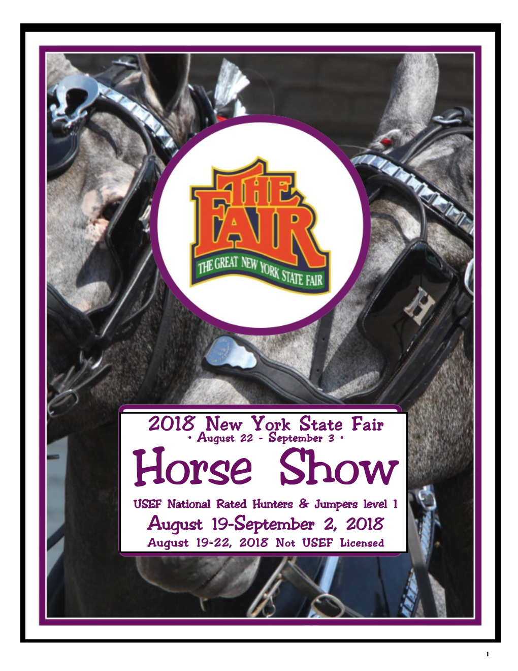 2018 New York State Fair Wednesday, August 29 at 8:00 AM, Toyota Coliseum