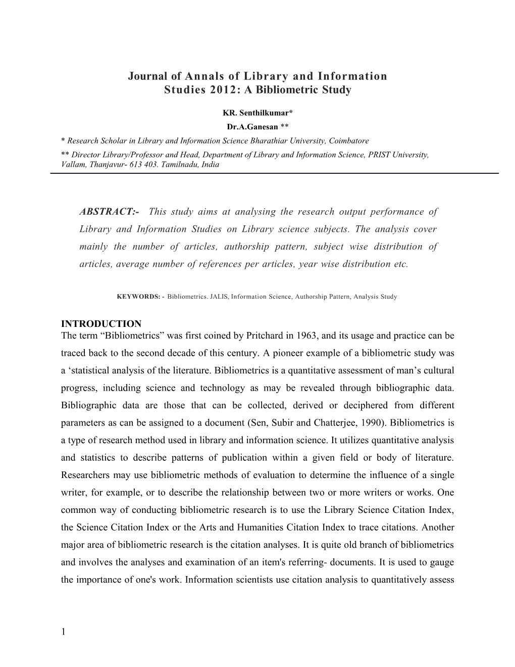 Journal of Annals of Library and Information Studies 2012: a Bibliometric Study